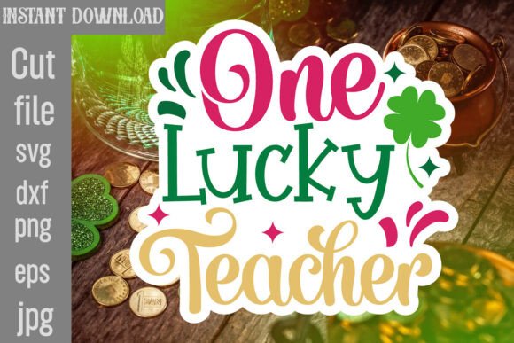 One Lucky Teacher SVG Cut File: A Designer’s Review