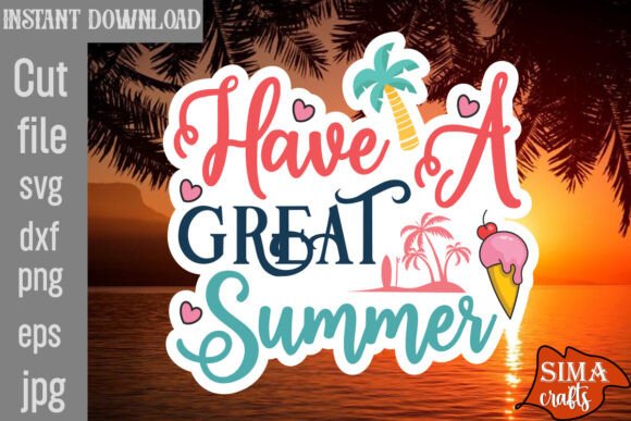 Review: Have a Great Summer SVG Cut File for Embroidery